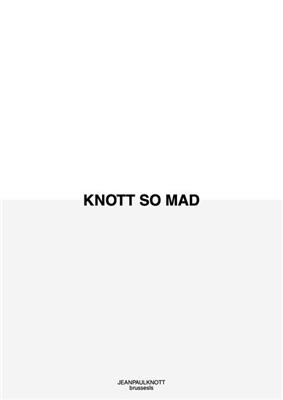 JPK KNOTT SO MAD VISUAL 01